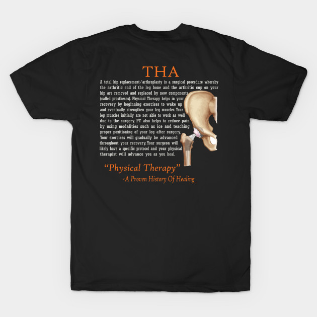 Physical Therapy THA by TherapyTees